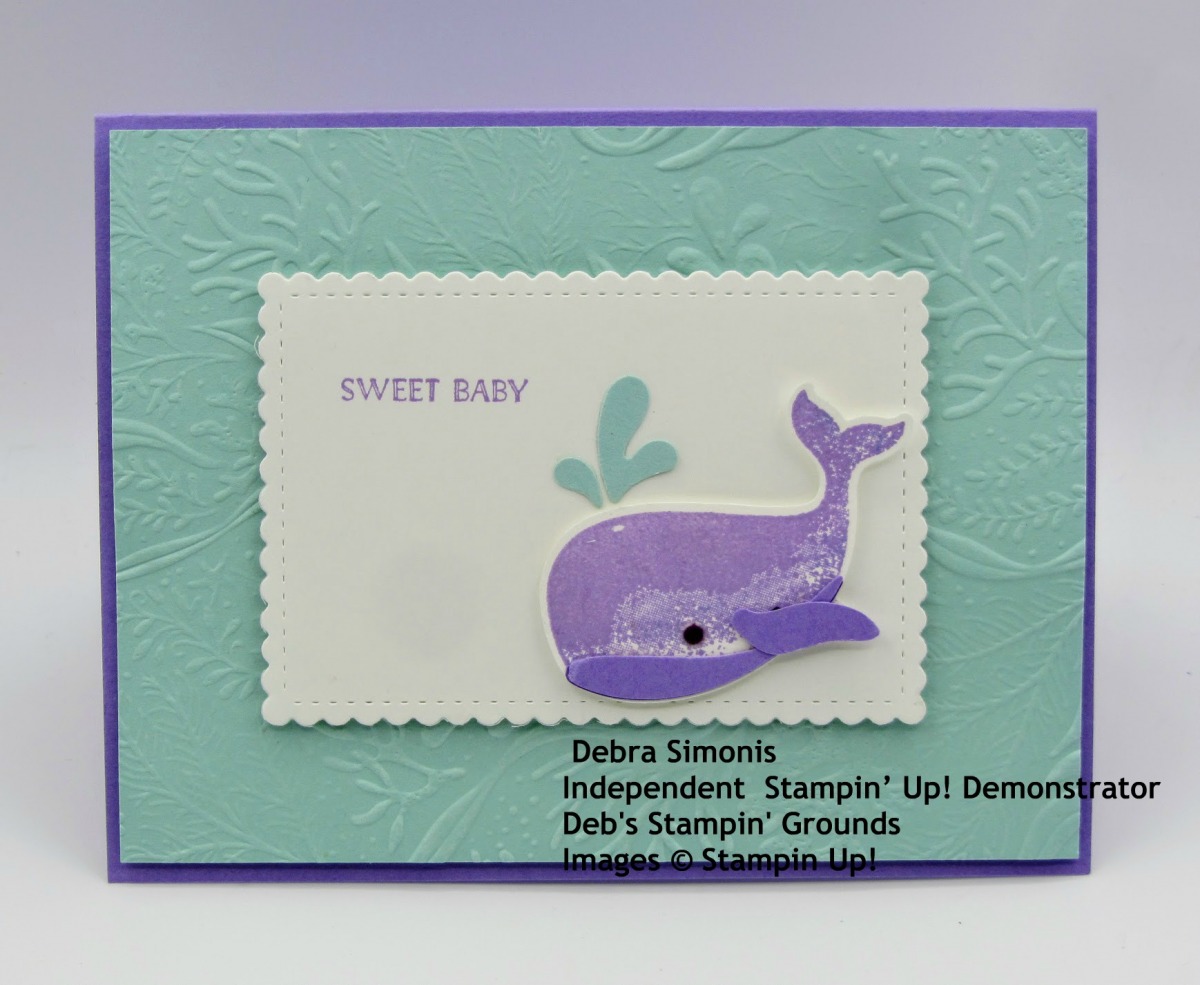 Stampin-Up-Whale-Done-Itty-Bitty-Greetings-Seabed-Embossing-Folder-Stitched-So-Sweetly-Dies-Whale-Builder-Punch-baby-card-Debra-Simonis-Stampinup