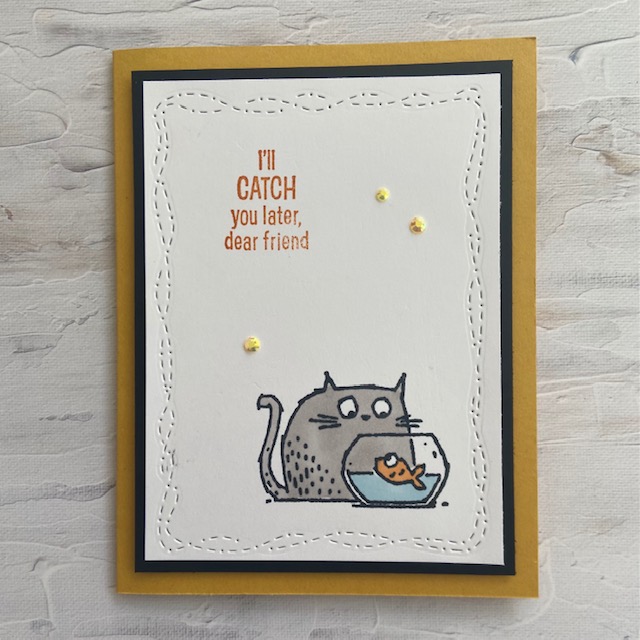 Stampin-Up-Catch-You-Later-Stitched-with-Whimsy-Dies-cat-goldfish-card-friend-Debra-Simonis-Stampinup